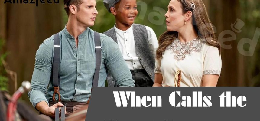 Will there be a When Calls the Heart Season 11? When Calls the Heart Season 11 Release Date, Spoiler, Cast, Trailer & Where to Watch » Full – #Entertainment